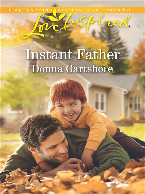 Title details for Instant Father by Donna Gartshore - Available